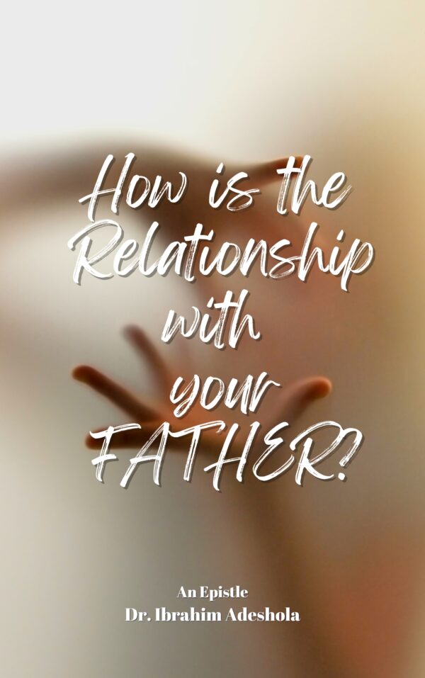 How is the Relationship with your Father?